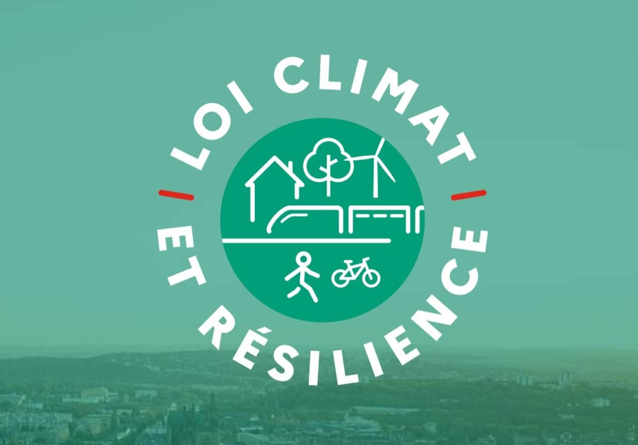 Loi Climat et Résilience : transformer une contrainte réglementaire en opportunité de rendement